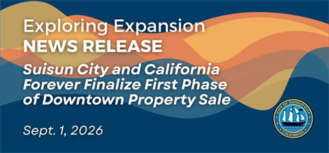 20250915Suisun City Launches Community Conversation Series and Website on Expansion Exploration.png