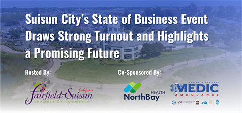 Suisun-City’s-State-of-Business-Event-Draws-Strong-Turnout-and-Highlights-a-Promising-Future
