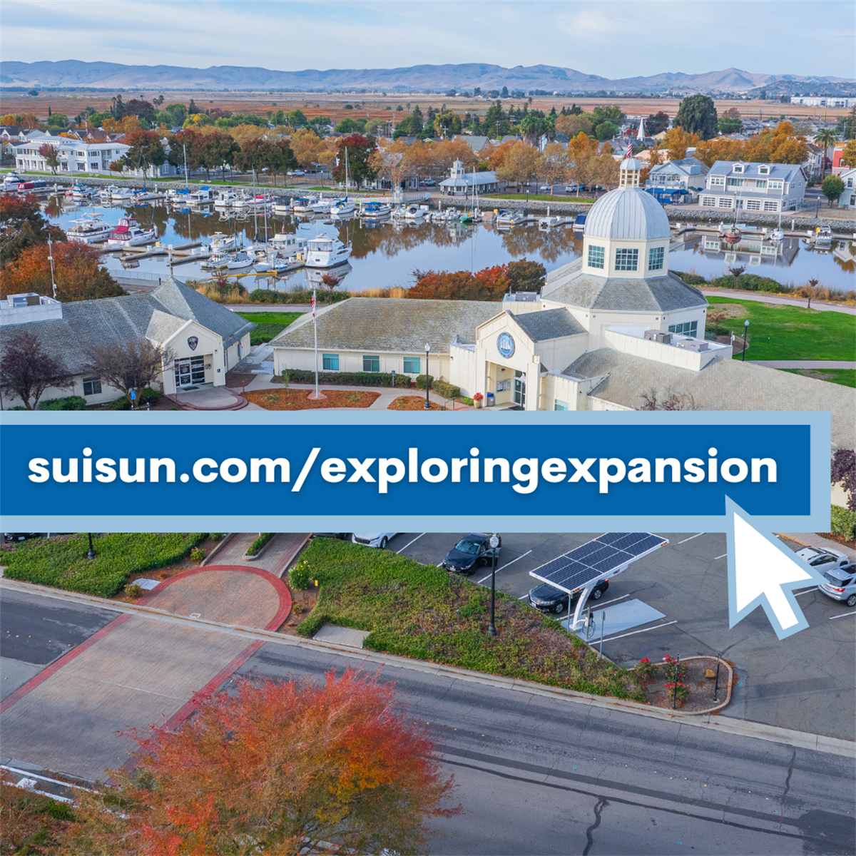 Suisun City Launches Webpage on Expansion Exploration - Suisun City, CA